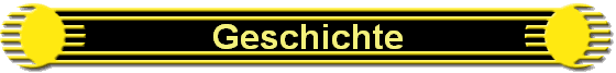 Geschichte